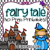 Fairy Tale No Prep Printables (No Prep Substitute Plans)