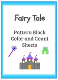 Fairy Tale Pattern Block Color and Count Shape Sheets