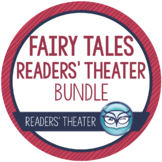 Fairy Tale Readers' Theater Plays and Activities for Fluen