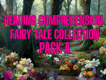 Preview of Fairy Tale Reading Comprehension Pack A