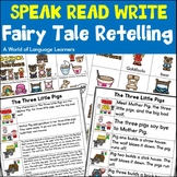Fairy Tale Retelling Practice | Read, Speak, Write