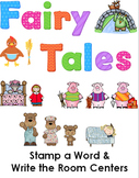 Fairy Tale Stamp a Word and Write the Room Centers