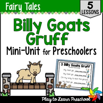 Preview of Fairy Tale Unit - Billy Goats Gruff | Lesson Plans - Activities for Preschool