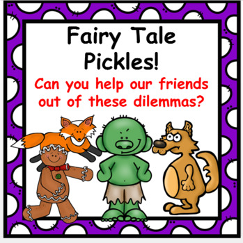 Preview of Fairy Tale Writing (Pickles)  /  End of the Year Activities
