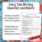 Fairy Tale Writing Student Checklist and Rubric *Editable*