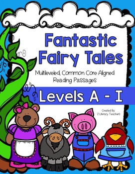 Preview of Fairy Tales: CCSS Aligned Leveled Passage and Activities Levels A - I