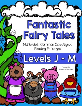 Preview of Fairy Tales: CCSS Aligned Leveled Passage and Activities Levels J - M