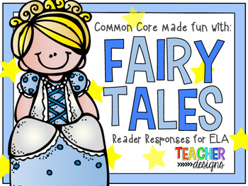 Preview of Fairy Tales - ELA Common Core