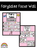 Fairy Tales Focus Wall
