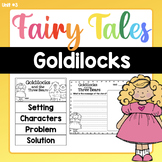 Fairy Tales - Goldilocks and the Three Bears