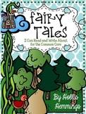 Fairy Tales I Can Read and Write About for the Common Core