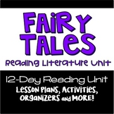 Fairy Tales Reading Unit {Lesson Plans, Activities, and More!}