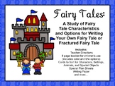 Fairy Tales - Study the Characteristics, Write Your Own, F