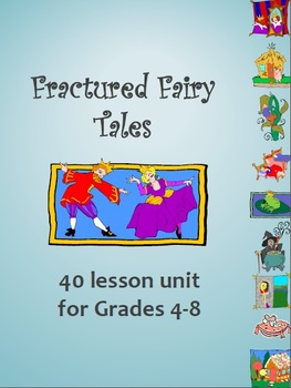 Preview of Fractured Fairy Tales Unit- 40 lessons reading writing film making-US Spelling
