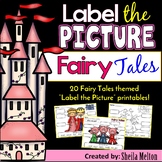 Fairy Tales Label the Picture