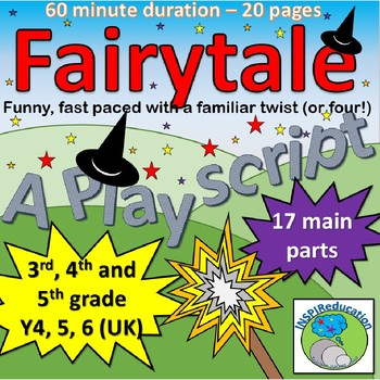 Preview of Fairytale - A Playscript for a class, a year group or the whole school (60 mins)