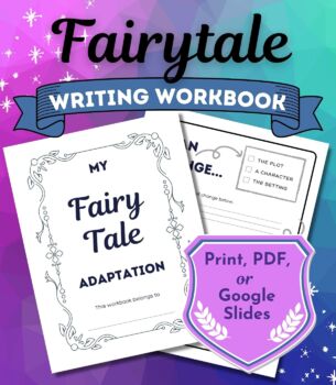 Preview of Fairytale Adaptation Writing Workbook with Graphic Organizers (Print or Digital)