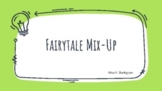 Fairytale Mix-Up: Drama Activity