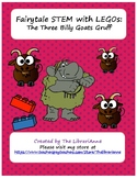 Fairytale STEM with LEGOs: The Three Billy Goats Gruff