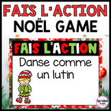 Fais l'action Noël French Brain Break | French Christmas D