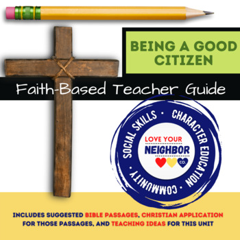 Preview of Faith-Based Teacher Guide - Bible, Christian Application, Being a Good Citizen