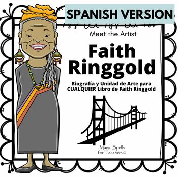 Preview of Faith Ringgold Activities in Spanish - Faith Ringgold Biografia -SPANISH VERSION