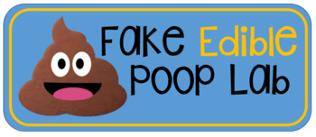 Preview of Fake Edible Poop Lab