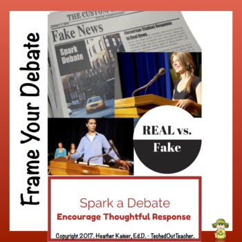 Preview of Fake News vs. Real News - Classroom Debate Planner