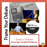 Fake News vs. Real News - Classroom Debate Planner