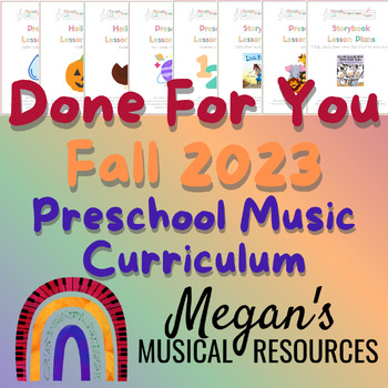 Preview of Fall 2024 Done For You Preschool Music Lesson Plans and Curriculum