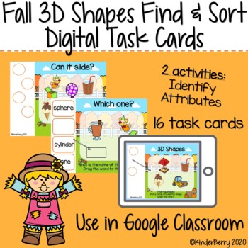 Preview of Fall 3D Shapes Find & Sort Digital Task Cards Interactive {Google Classroom}