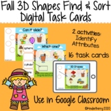 Fall 3D Shapes Find & Sort Digital Task Cards Interactive 