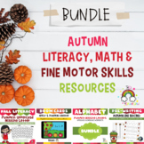 Fall Activities Literacy Math & Fine Motor Skills Resource
