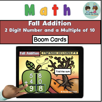 Preview of Fall Addition 2 Digit to a Multiple of 10 - Boom Cards