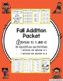 Fall Addition Packet - Addition to Five and Ten