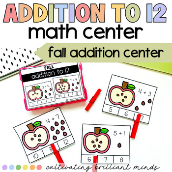 Preview of Fall Addition to 12 Math Center | Apples | Autumn | Addition Activities