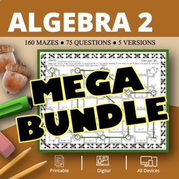 Preview of Fall: Algebra 2 BUNDLE Maze Activity