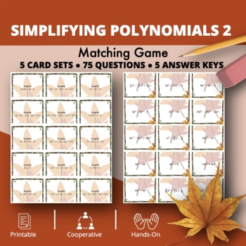 Preview of Fall: Algebra Simplifying Polynomials Level 2 Matching Game