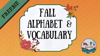 Preview of Fall Alphabet and Vocabulary List