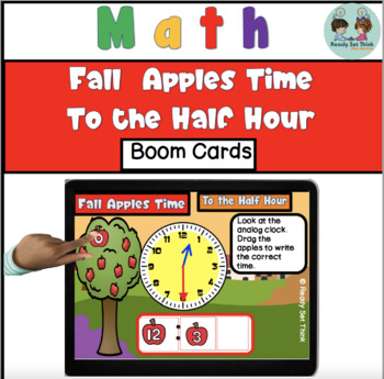 Preview of Fall Apples Time to the Half Hour - Boom Cards