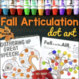 Fall Articulation Dot Art | ALL sounds NO prep