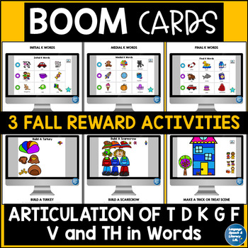 Preview of Fall Articulation Speech Therapy Boom Cards for T D K G F V TH Sounds