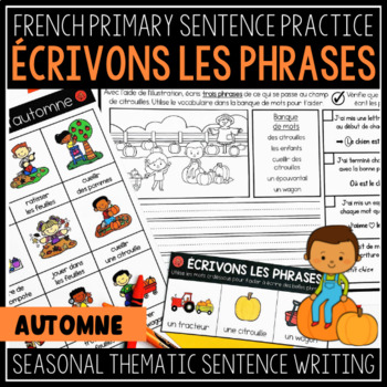 Preview of Fall/Automne FRENCH Sentence Writing Practice | ÉCRIVONS LES PHRASES