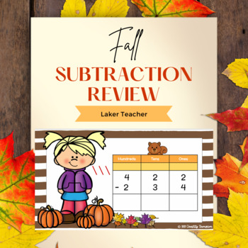 Preview of Fall_Autumn_: 3-Digit Subtraction Review With and Without Regrouping