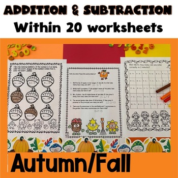 Preview of Fall Autumn Addition and Subtraction within 20 Worksheets 