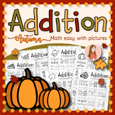 Fall / Autumn  Addition math easy with pictures | No Prep 
