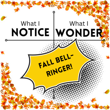 Preview of Fall Autumn Bell Ringer - Notice and Wonder