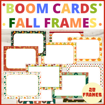 Preview of Fall | Autumn Boom Cards Frames and Templates 