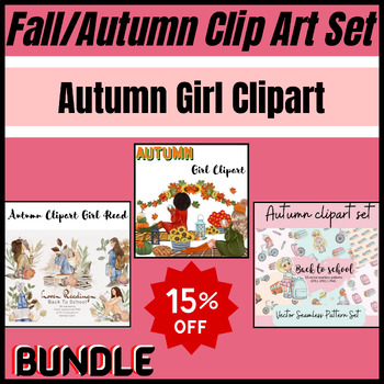 Preview of Fall/Autumn Clip Art Set (Autumn Girl Clipart) - bundle