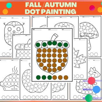 Preview of Fall/Autumn Coloring Pages Dot Markers -Bingo Daubers For Kids - Autumn Activity